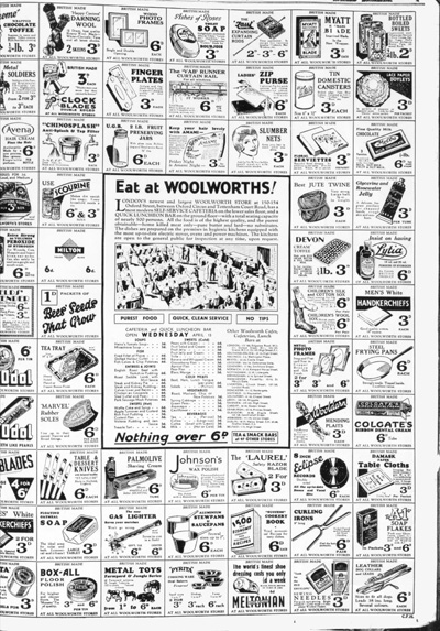 A full page newspaper advertisement featuring many of the products from the shelves at Woolworths in the 1930s. Click for a larger, legible copy in a new window. The advertisement first featured in the Daily Mail in April 1932