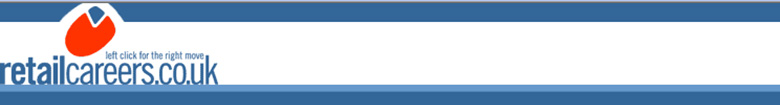 retailcareers.co.uk, left click for the right move